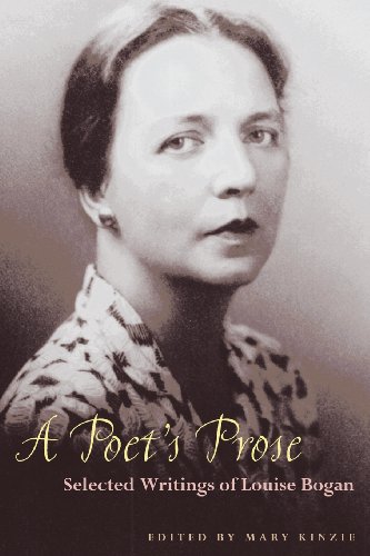 Stock image for A Poet's Prose: Selected Writings Of Louise Bogan for sale by Wonder Book
