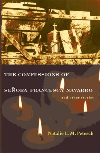 Beispielbild fr The Confessions of Senora Francesca Navarro and Other Stories zum Verkauf von Good Buy 2 You LLC