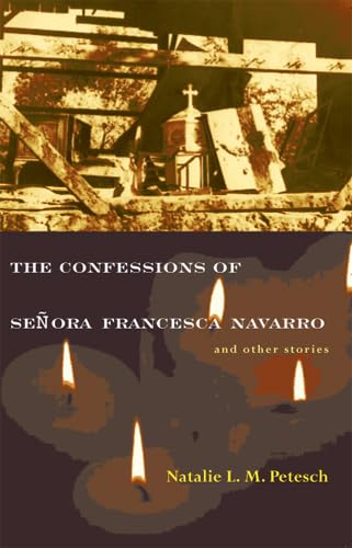 Beispielbild fr The Confessions of Se�ora Francesca Navarro and Other Stories zum Verkauf von Powell's Bookstores Chicago, ABAA