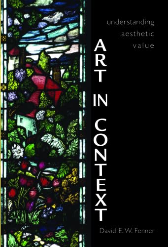 9780804011051: Art in Context: Understanding Aesthetic Value