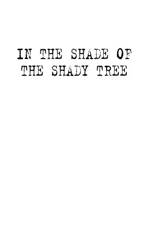 Stock image for In the Shade of the Shady Tree: Stories of Wheatbelt Australia for sale by WorldofBooks