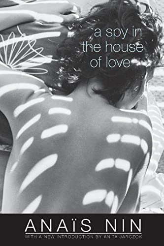 Imagen de archivo de A Spy in the House of Love (Cities of the Interior) a la venta por Book Deals