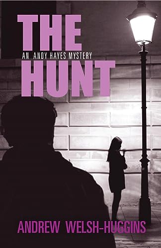 Imagen de archivo de The Hunt : An Andy Hayes Mystery a la venta por Better World Books