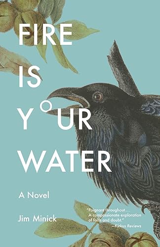 Imagen de archivo de Fire Is Your Water a la venta por City Lights Bookstore