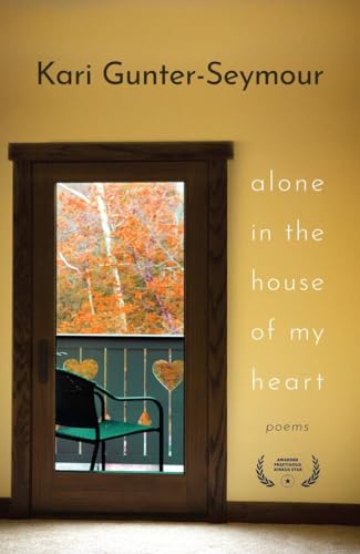 Stock image for Alone in the House of My Heart: Poems for sale by HPB-Emerald