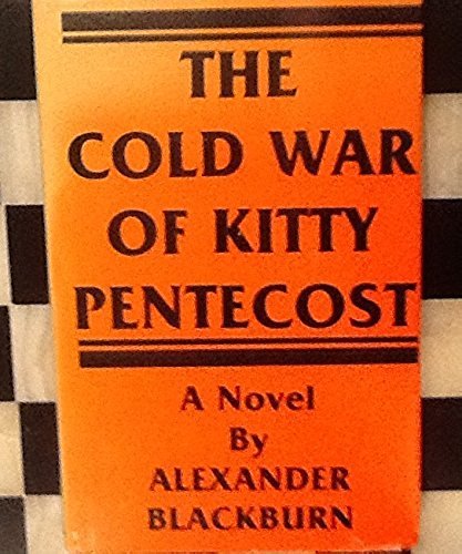 9780804090155: The Cold War of Kitty Pentecost