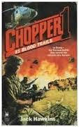 Imagen de archivo de Blood Trails-Chopper 1 a la venta por ThriftBooks-Dallas