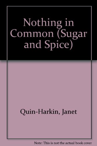 9780804100465: Nothing in Common (Sugar and Spice)
