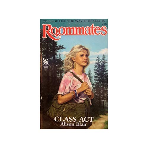 Beispielbild fr CLASS ACT (Roommates #10) zum Verkauf von Robinson Street Books, IOBA