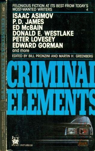 Beispielbild fr Criminal Elements zum Verkauf von ThriftBooks-Dallas