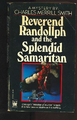 9780804101417: Reverend Randollph and the Splendid Samaritan