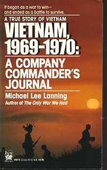 Beispielbild fr Vietnam, 1969 - 1970: A Company Commander's Journal zum Verkauf von Books of the Smoky Mountains