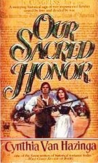 Our Sacred Honor (9780804101936) by Van Hazinga, Cynthia