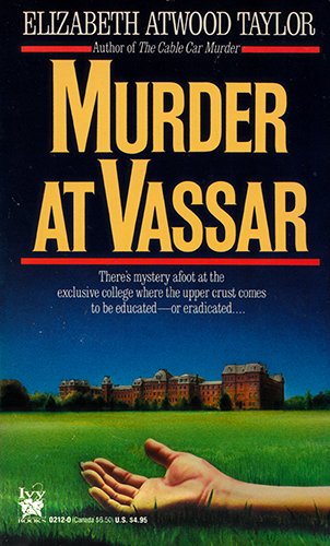 Beispielbild fr Murder at Vassar zum Verkauf von Wonder Book