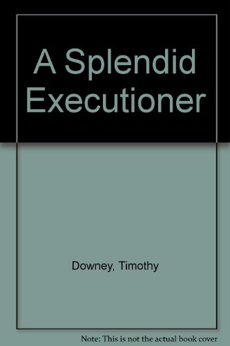 Beispielbild fr Splendid Executioner zum Verkauf von Robinson Street Books, IOBA