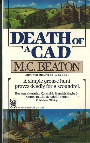 Death of a Cad (Hamish Macbeth Mysteries, No. 2) - Beaton, M.C.