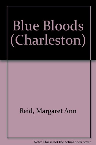 Blue Bloods - Margaret A. Reid