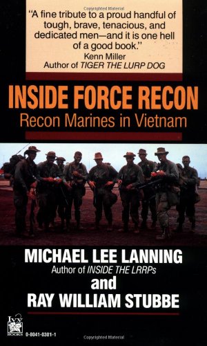 Beispielbild fr Inside Force Recon : Recon Marines in Vietnam zum Verkauf von Better World Books
