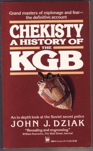 Chekisty: A History of the KGB