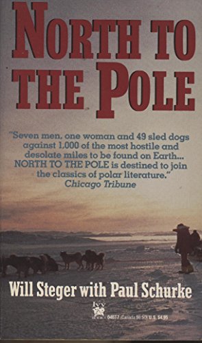 Imagen de archivo de North to the Pole a la venta por Front Cover Books