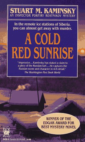 Stock image for A Cold Red Sunrise (An Inspector Porfiry Rostnikov Mystery) for sale by Once Upon A Time Books