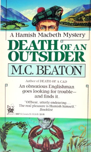 Stock image for Death of an Outsider (Hamish Macbeth Mysteries, No. 3) for sale by Front Cover Books