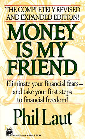 Stock image for Money Is My Friend: Updated and Expanded for sale by Wonder Book