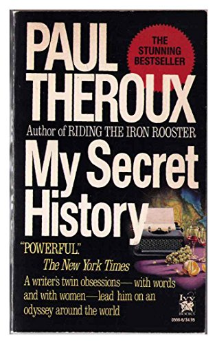 My Secret History-O.M. (9780804105590) by Theroux, Paul