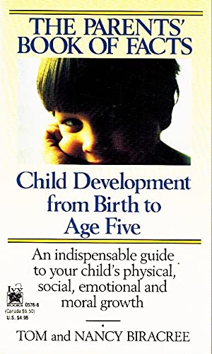 Stock image for The Parents Book of Facts: Child Development from Birth to Age Five for sale by Once Upon A Time Books