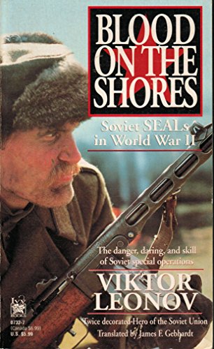 Stock image for Blood on the Shores; Soviet SEALs in World War II for sale by Ground Zero Books, Ltd.