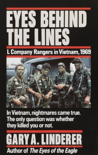 Stock image for Eyes Behind the Lines: L Company Rangers in Vietnam, 1969 for sale by Nelsons Books