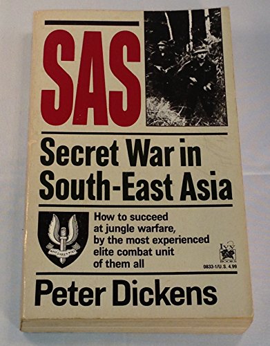 Beispielbild fr SAS: Secret War In South-East Asia zum Verkauf von BooksRun