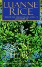Stone Heart (9780804108591) by Rice, Luanne