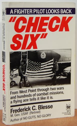 Imagen de archivo de Check Six: A Fighter Pilot Looks Back a la venta por Hafa Adai Books