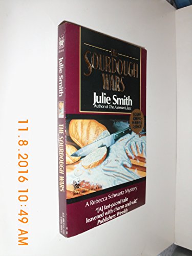 Imagen de archivo de The Sourdough Wars (A Rebecca Schwartz Mystery) a la venta por Wonder Book