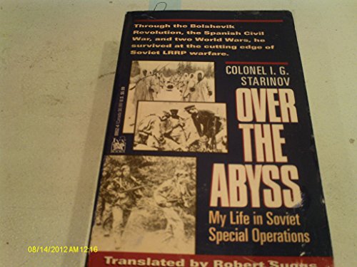 9780804109529: Over the Abyss: My Life in Soviet Special Operations