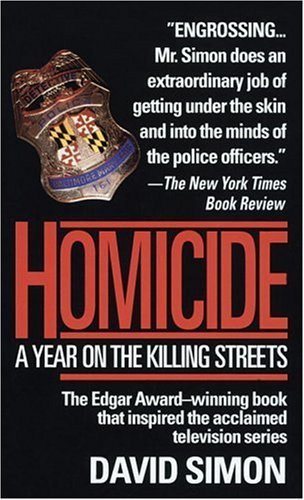 9780804109994: Homicide: A Year on the Killing Streets