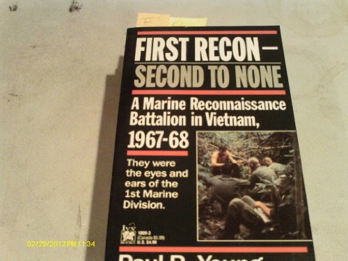 Stock image for First Recon-Second to None for sale by Books of the Smoky Mountains