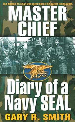 Beispielbild fr Master Chief : Diary of a Navy Seal zum Verkauf von Better World Books: West