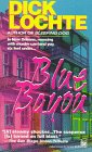 Beispielbild fr Blue Bayou zum Verkauf von ThriftBooks-Dallas