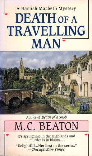 Stock image for Death of a Travelling Man (Hamish Macbeth Mysteries, No. 9) for sale by Your Online Bookstore