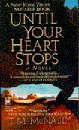 Stock image for Until Your Heart Stops for sale by Redux Books