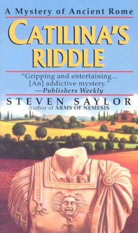 Stock image for Catilina's Riddle-A Mystery Of Ancient Rome for sale by Foxtrot Books