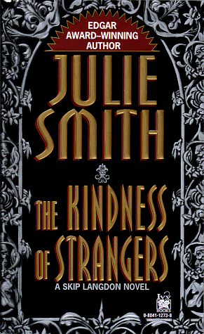 Kindness of Strangers (9780804112734) by Smith, Julie