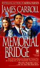 Beispielbild fr Memorial Bridge zum Verkauf von Better World Books