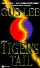 Imagen de archivo de Tiger's Tail a la venta por Colorado's Used Book Store