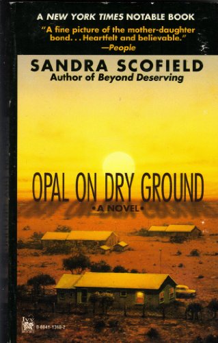 Beispielbild fr Opal on Dry Ground zum Verkauf von HPB-Ruby