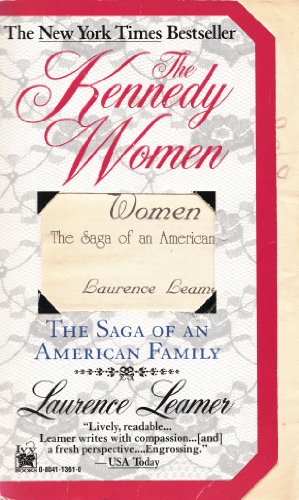 9780804113618: The Kennedy Women: The Saga of an American Family