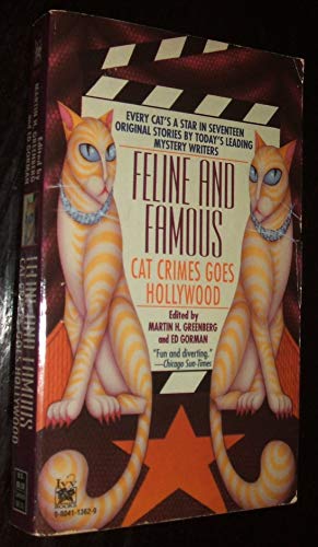 Stock image for Feline and Famous: Cat Crimes Goes Hollywood for sale by HPB-Emerald