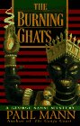 Imagen de archivo de The Burning Ghats a la venta por ThriftBooks-Dallas